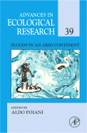 Floods in an Arid Continent: Volume 39