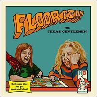 Floor It!!! - The Texas Gentlemen