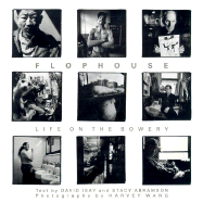 Flophouse: Life on the Bowery