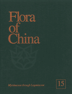 Flora of China, Volume 15: Myrsinaceae Through Loganiaceae