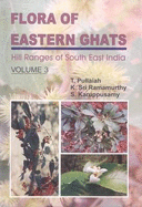 Flora of Eastern Ghats: 3: Hill Ranges of South Eastern India