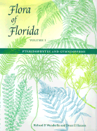 Flora of Florida, Volume I: Pteridophytes and Gymnosperms