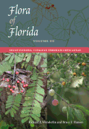Flora of Florida, Volume III: Dicotyledons, Vitaceae Through Urticaceae