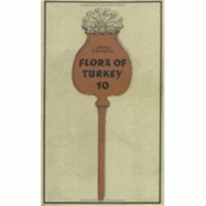 Flora of Turkey, Volume 10