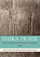Flora Trade Between Egypt and Africa in Antiquity