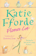 Flora's Lot - Fforde, Katie