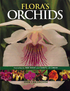 Flora's Orchids: Over 1,500 Orchids