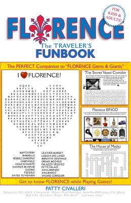 Florence: A Traveler's Funbook - Civalleri, Patty