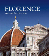 Florence: Art and Architecture - Bietoletti, Silvestra, and Capretti, Elena, and Chiarini, Marco