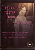 Florence Foster Jenkins: A World of Her Own - Donald Collup