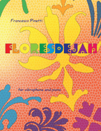 Floresdejah: for vibraphone and piano