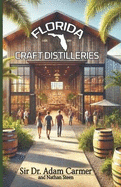 Florida Craft Distilleries
