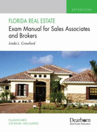 Florida Real Estate Exam Manual for Sales Associates and Brokers - Crawford, Linda L