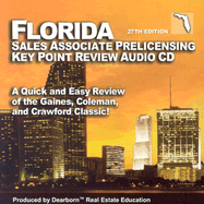 Florida Salesperson Prelicensing Key Point Audio CD: A Quick and Easy Review of the Gaines, Coleman and Crawford Classic!