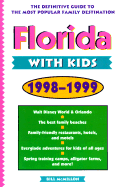 Florida with Kids, 1998-1999