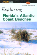 Florida's Atlantic Coast Beaches: Including the Florida Keys