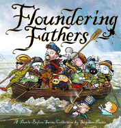 Floundering Fathers: A Pearls Before Swine Collection