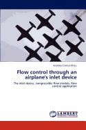 Flow Control Through an Airplane's Inlet Device