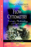 Flow Cytometry: Principles, Methodology & Applications