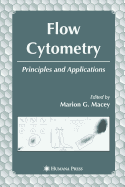 Flow Cytometry - Macey, Marion G (Editor)