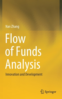 Flow of Funds Analysis: Innovation and Development - Zhang, Nan