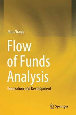 Flow of Funds Analysis: Innovation and Development - Zhang, Nan