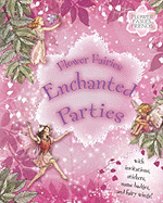 Flower Fairies Enchanted Parties - Barker, Cicely Mary