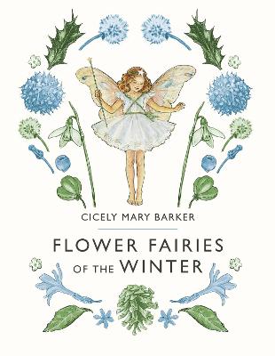 Flower Fairies of the Winter - 