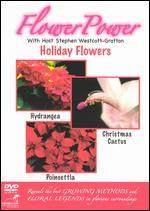 Flower Power: Holiday Flowers