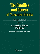 Flowering Plants. Eudicots: Sapindales, Cucurbitales, Myrtaceae