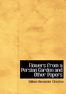 Flowers from a Persian Garden and Other Papers