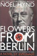 Flowers from Berlin - Hynd, Noel