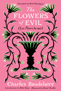 Flowers of Evil (Les Fleurs Du Mal)