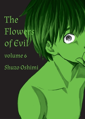 Flowers of Evil, Volume 6 - Oshimi, Shuzo