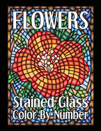 FLOWERS Stained Glass Color By Number