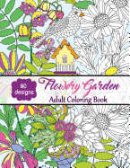 Flowery Garden-Adult Coloring Book