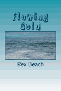 Flowing Gold