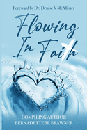 Flowing In Faith