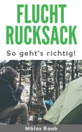 Fluchtrucksack: So geht's richtig!