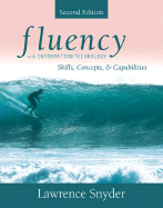 Fluency with Information Technology: Skills, Concepts, and Capabilities