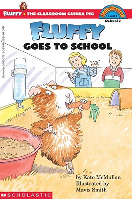 Fluffy Goes to School - McMullan, Kate