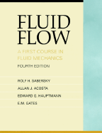 Fluid flow : a first course in fluid mechanics.