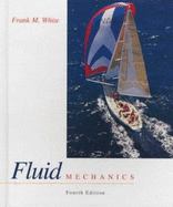 Fluid Mechanics - Donaldson, Krista, and White, Frank M