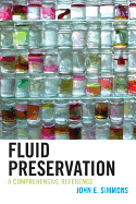 Fluid Preservation: A Comprehensive Reference