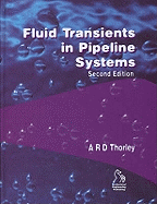 Fluid Transients in Pipeline Systems