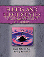 Fluids and Electrolytes with Clinical Applications: A Programmed Approach - Kee, Joyce Lafever, and Paulanka, Betty J., EdD, RN