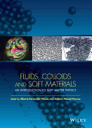 Fluids, Colloids and Soft Materials: An Introduction to Soft Matter Physics