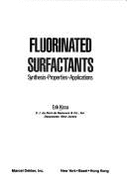 Fluorinated Surfactants - Kissa, Erik