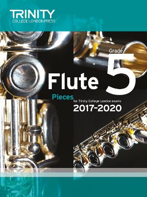 Flute Exam Pieces Grade 5 2017 2020 (Score & Part) - 