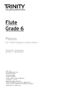 Flute Exam Pieces Grade 6 2017 2020 (Part Only)